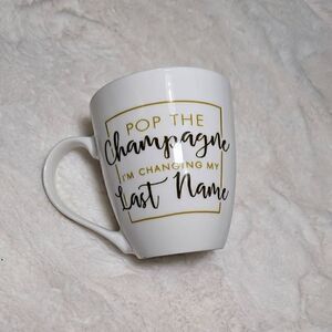 Pfaltzgraff Pop The Champagne I'm Changing My Name Mug NEW